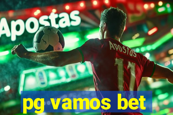 pg vamos bet